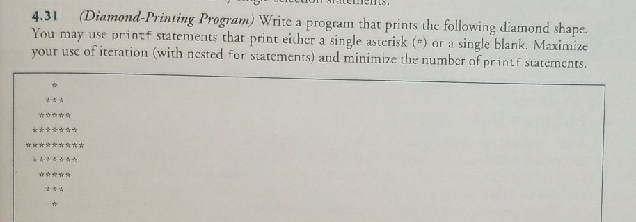 C Programming OII StatcIeftS 31 (Diamond-Printing Program) Write a program that prints