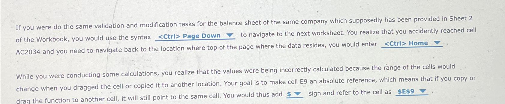  If you were do the same validation and modification tasks for