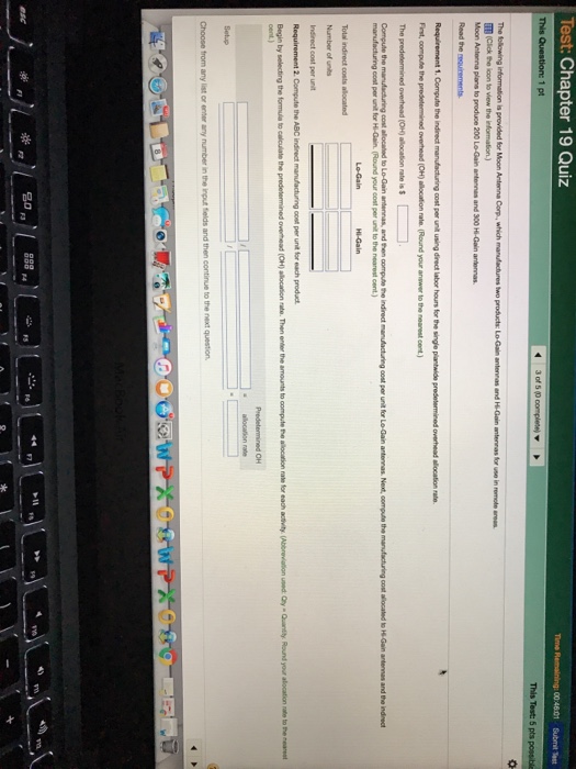 manufacturing costs 59,000 Number of setups 39,000 Number of machine hours 98,000