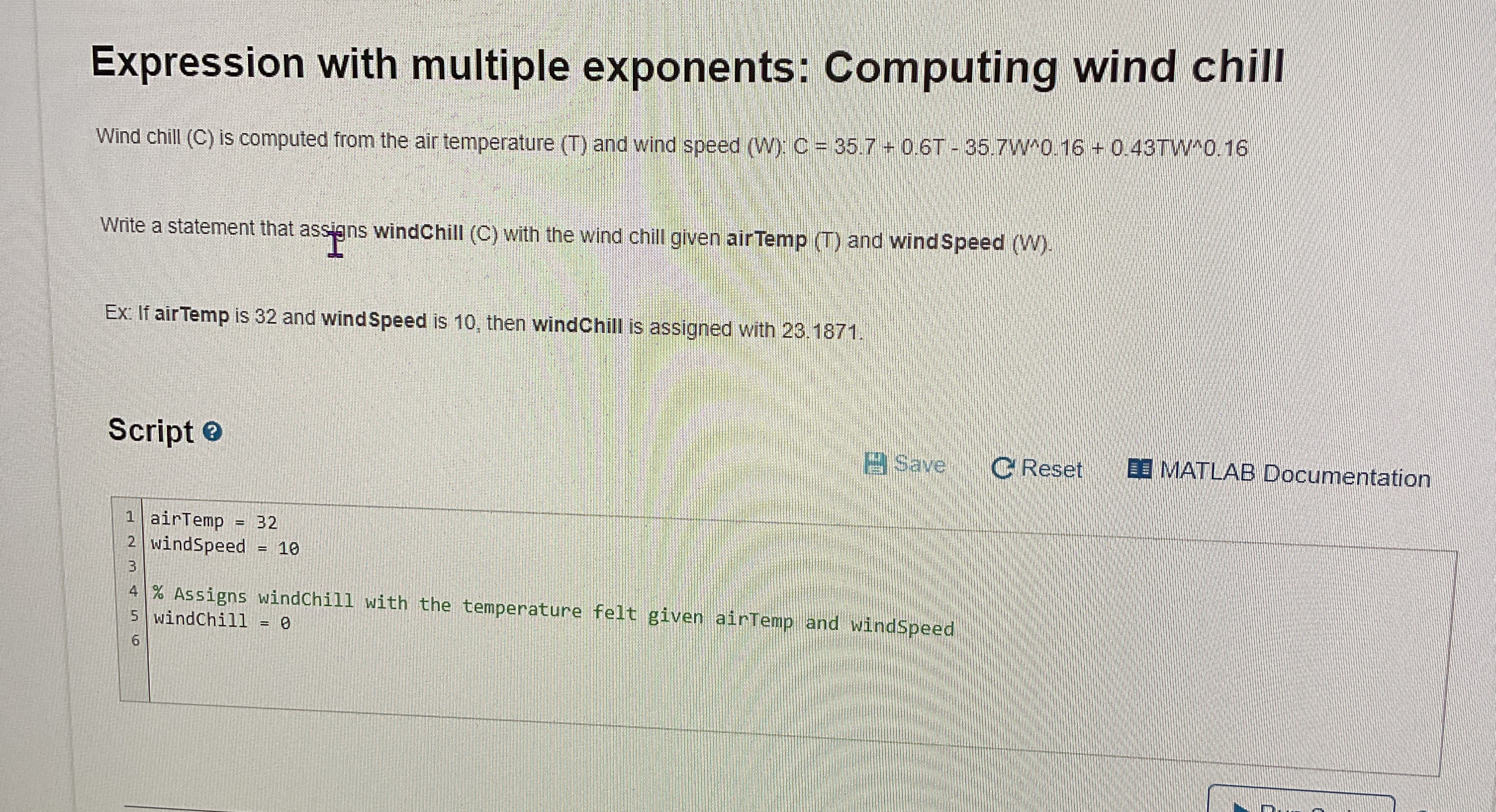  Expression with multiple exponents: Computing wind chill Wind chill (C) is