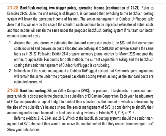  answer for 21-28 please 21-28 Backflush costing, two trigger points, operating