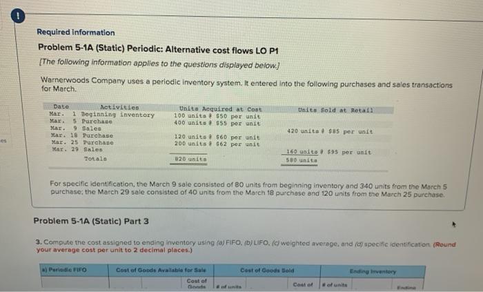  Required information Problem 5-1A (Static) Periodic: Alternative cost flows LO P1