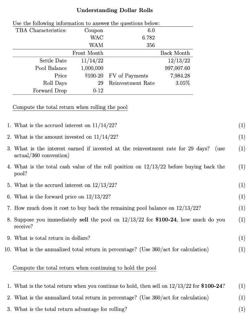 Understanding Dollar Rolls Compute the total return when rolling the pool