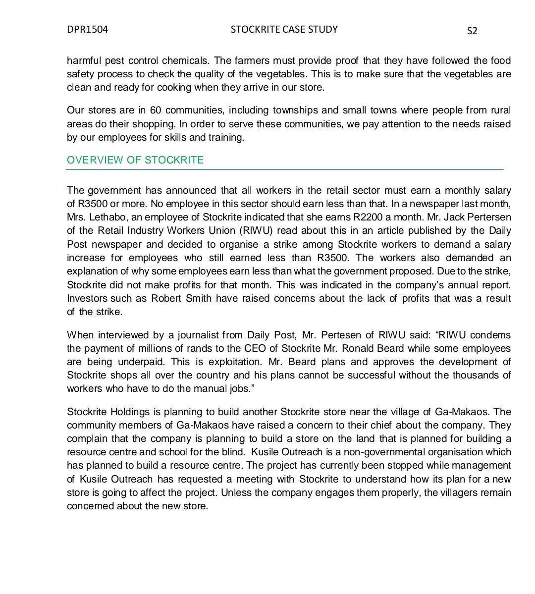 between Stockrite and its stakeholders. 1.2 Discuss the three duties of the