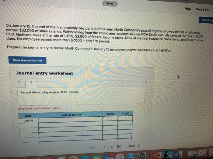  Saved Help Save & Exit Check my On January 15, the