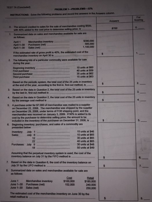  TEST 7A (Concluded) 2% PROBLEM 1-ROBLEM8- Solve the following problems and
