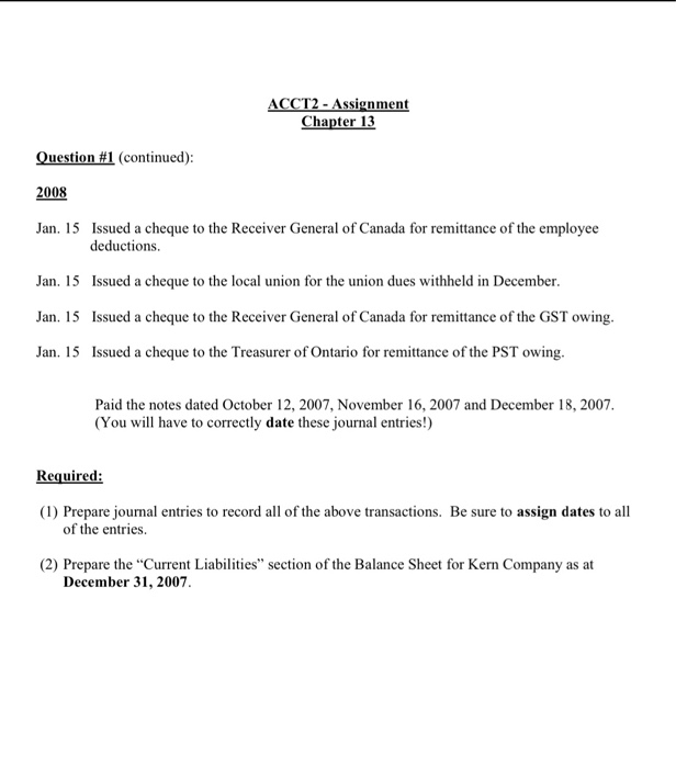 question!) The following transactions relate to Kern Company: 2007 Jan. I Purchased