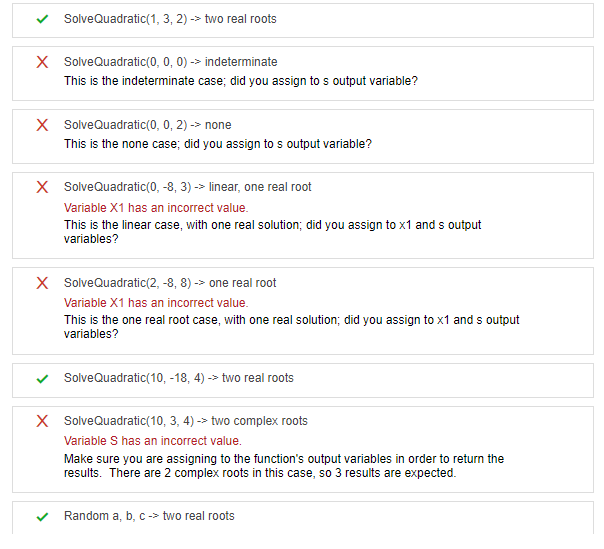 function [x1, x2, s] = SolveQuadratic(a, b, c) discriminant= b^2 - 4*a*c;
