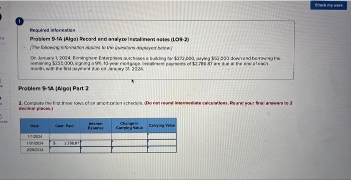  Required information Problem 9-1A (Algo) Record and analyze installment notes (LO9-2)