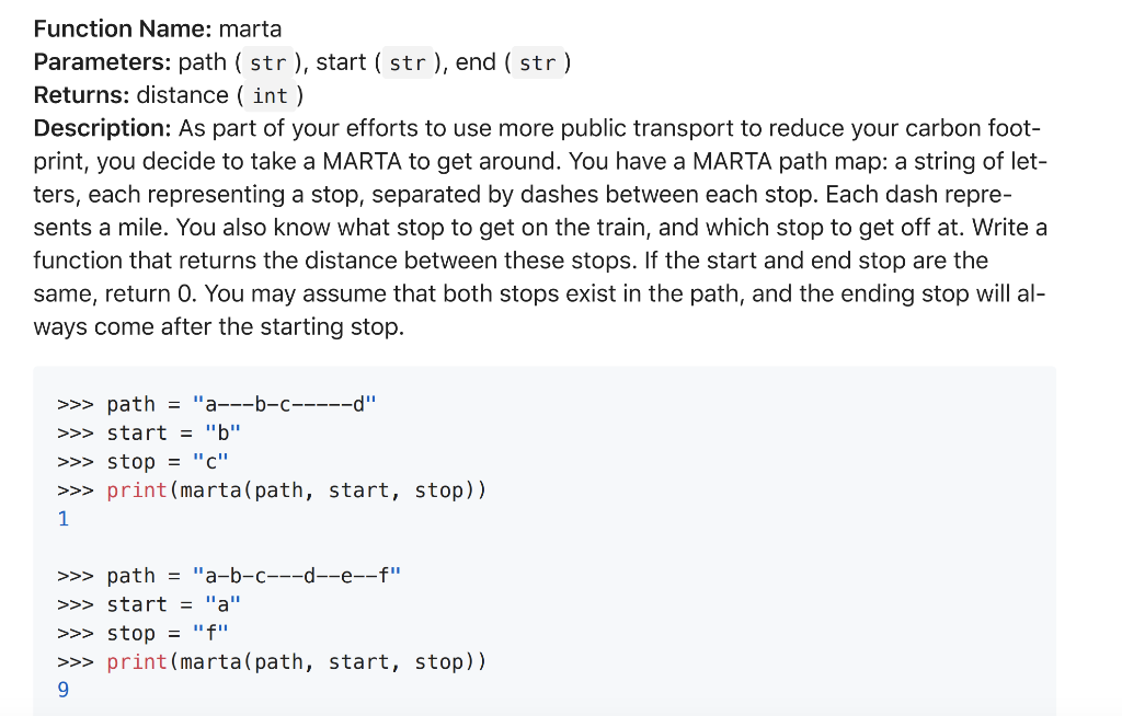 python Function Name: marta Parameters: path (str), start (str), end (str) Returns: