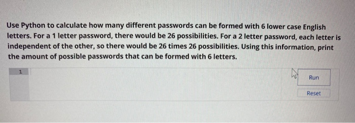  Use Python to calculate how many different passwords can be formed