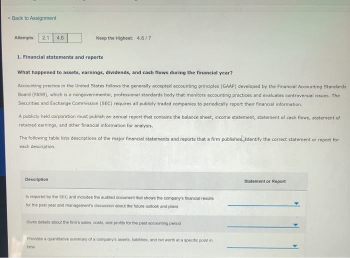 < Back to Assignment Attempts: 2.1 4.6 Keep the Highest: 4.6/7 1.