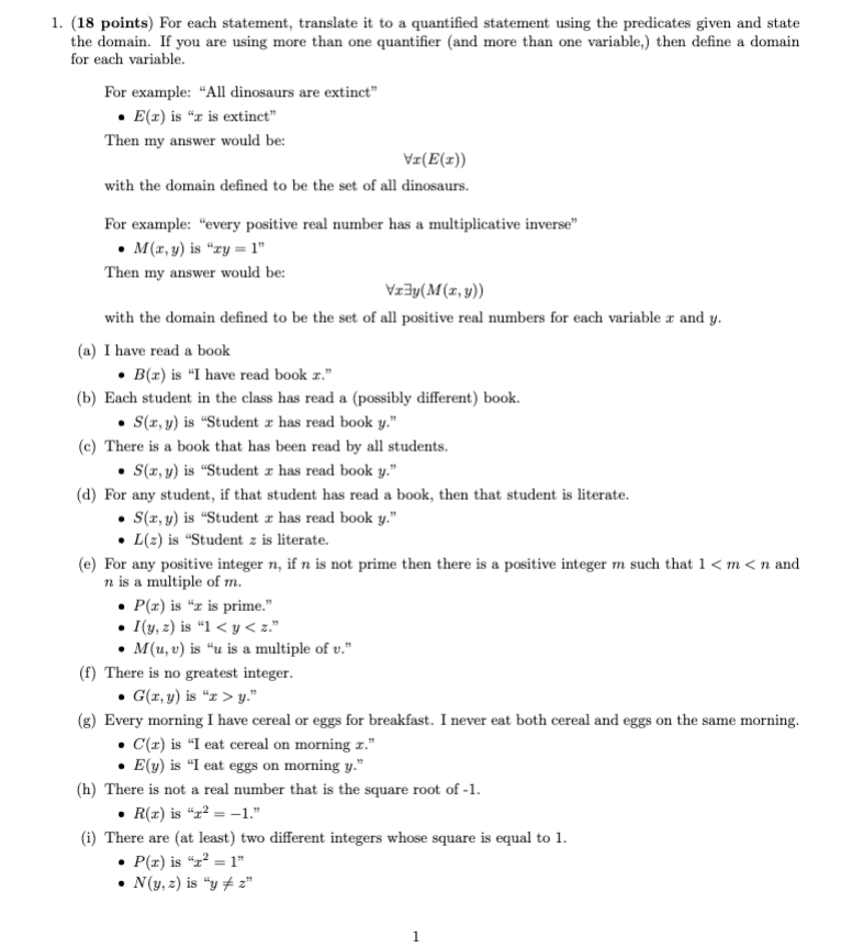 for each variable. For example: "All dinosaurs are extinct" - E(x)
