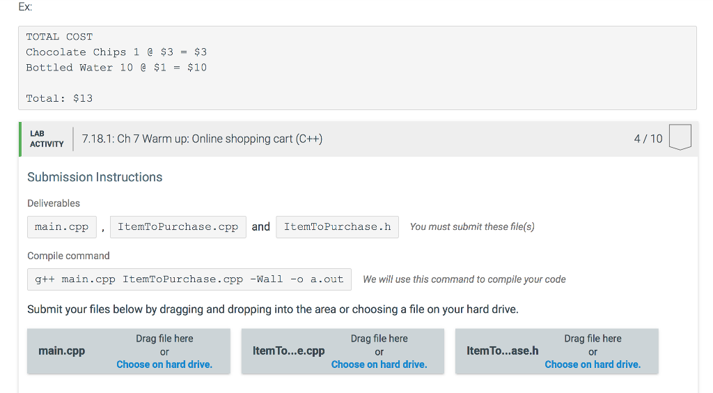shopping cart (C++) (1) Create three files to submit: ItemToPurchase.h - Class