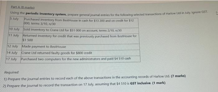  Part A (I matks) Using the periodic inventory system, prepare general
