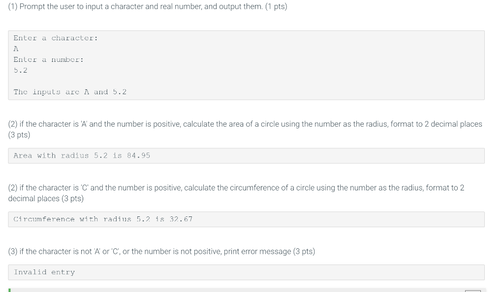 Java (1) Prompt the user to input a character and real number,