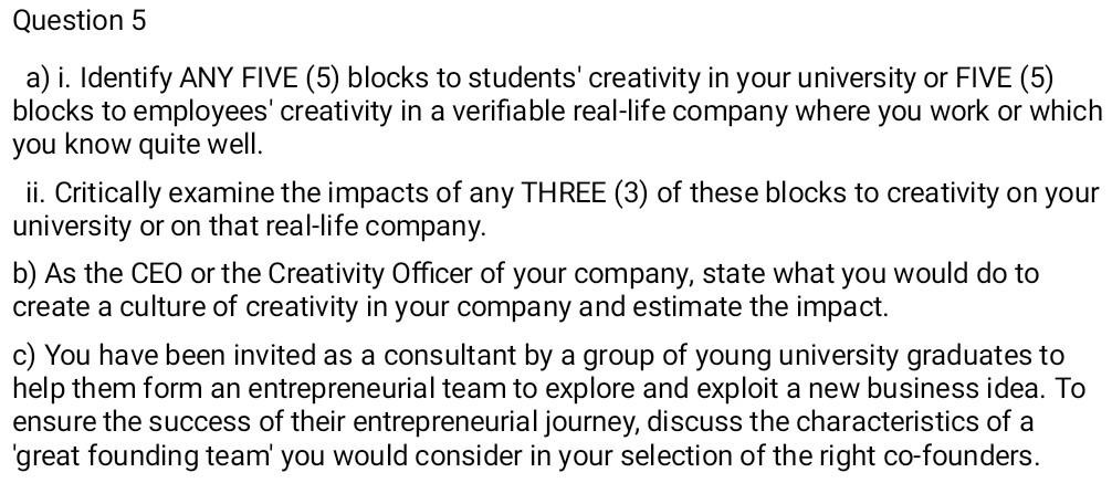  a) i. Identify ANY FIVE (5) blocks to students' creativity in