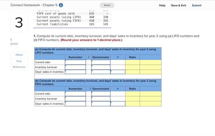 Submit Exercise 5-11 Comparing LIFO numbers to FIFO numbers; ratio analysis LO
