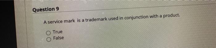  please dont guve me the weing answer!! Question 9 A service