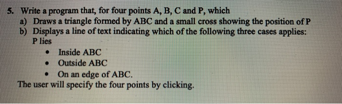 i need asap in java. 5. Write a program that, for four