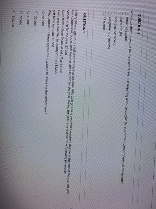  QUESTION 8 Which tax doctrine would be the most relevant in