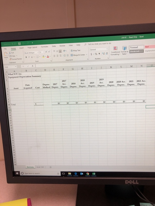 are to add another depreciation schedule for What SUP. Use the ch4-01_SLN_student_name.xls