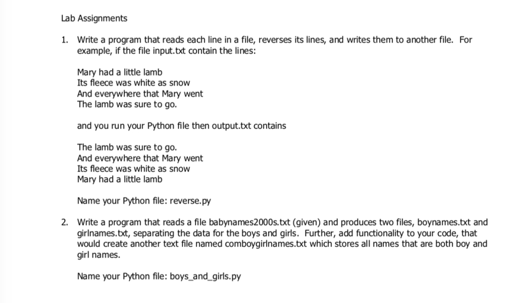 Both to be done in python with simple code. Lab Assignments Write