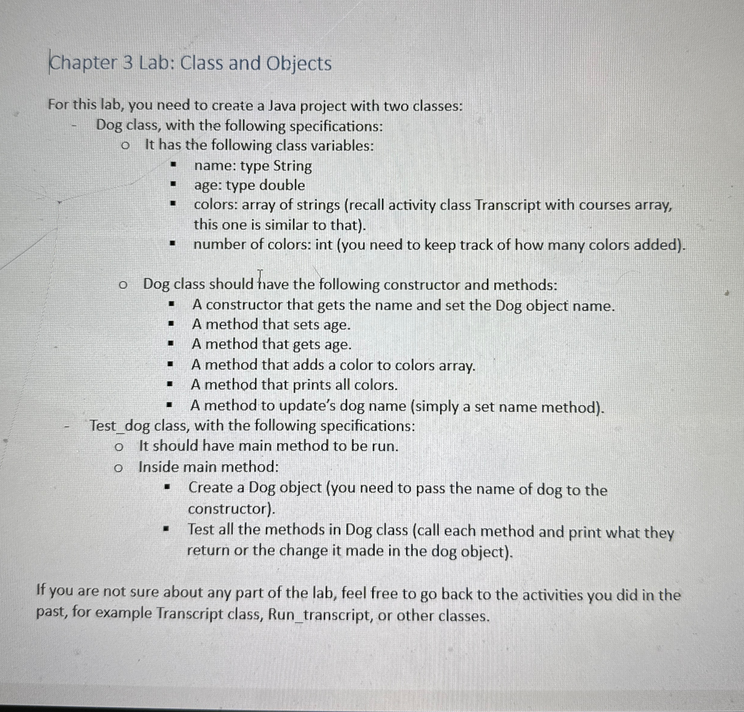  Chapter 3 Lab: Class and Objects For this lab, you need