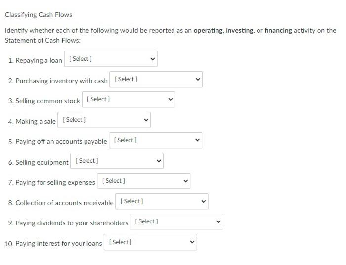  For the first question, answer options are: operating, investing, finanicing, or