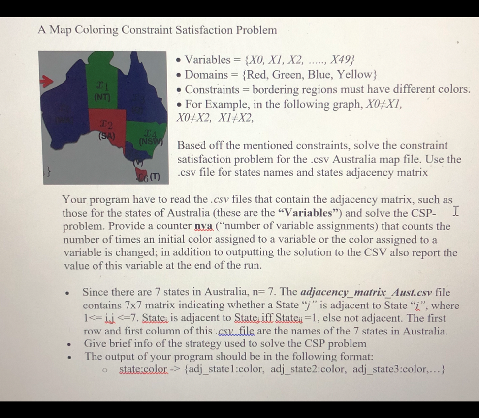 (Java or C++ question) .csv file : https://docs.google.com/spreadsheets/d/1QrxRJ5tDkQitELotRUnd7nO6JhsAyCXZ0wln_pf-bOk/edit#gid=470709724 A Map Coloring Constraint