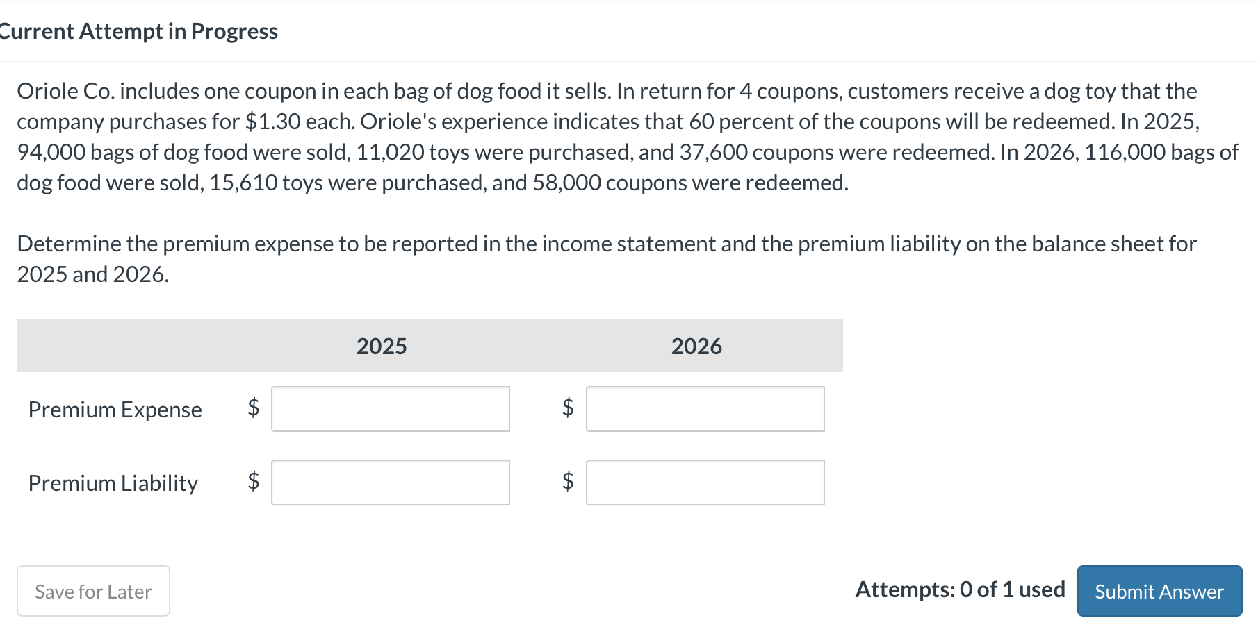 Current Attempt in Progress Oriole Co. includes one coupon in each