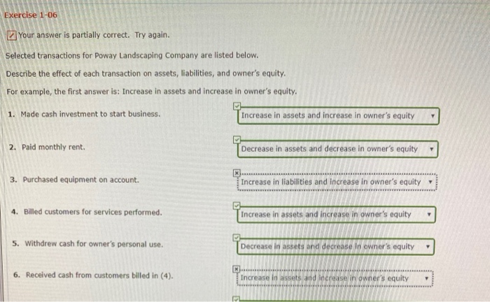  Exercise 1-06 Your answer is partially correct. Try again. Selected transactions