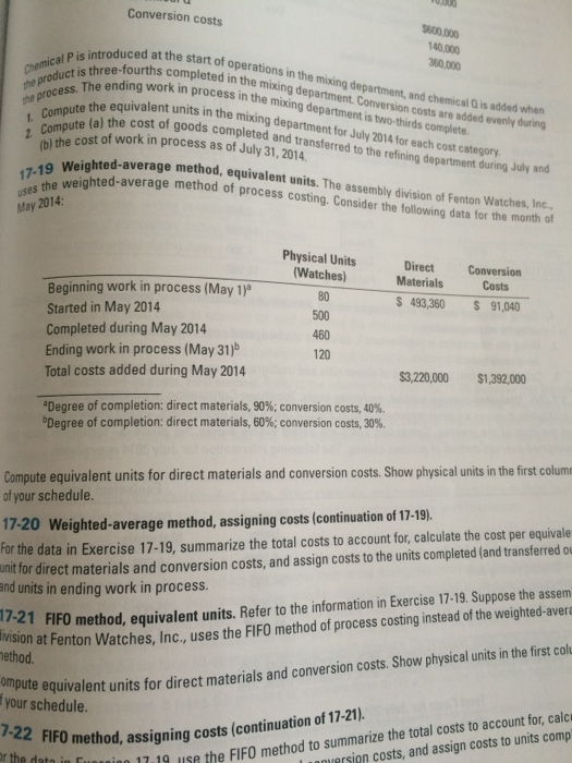  Question 17-19 Weighted-average method, equivalent units. The assembly division of Fenton
