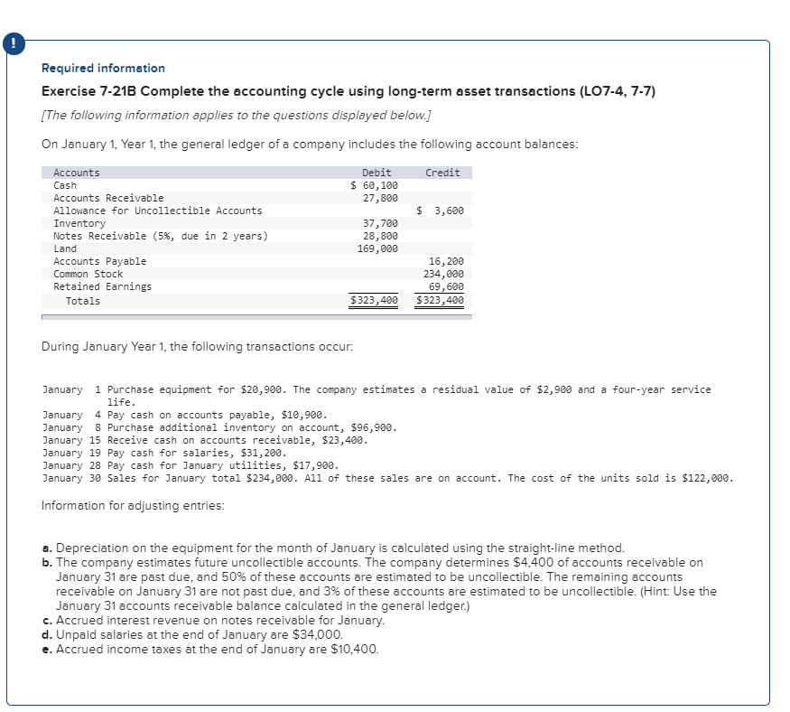 Required information Exercise 7-21B Complete the accounting cycle using long-term asset