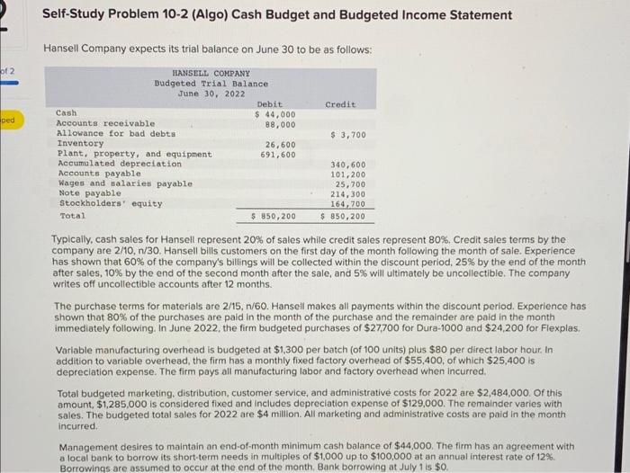 SB Self-Study Problem (Algo) [The following information applies to the questions displayed