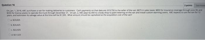  SA Question 16 2 points Orjan. 1. 2018, ABC purchases a