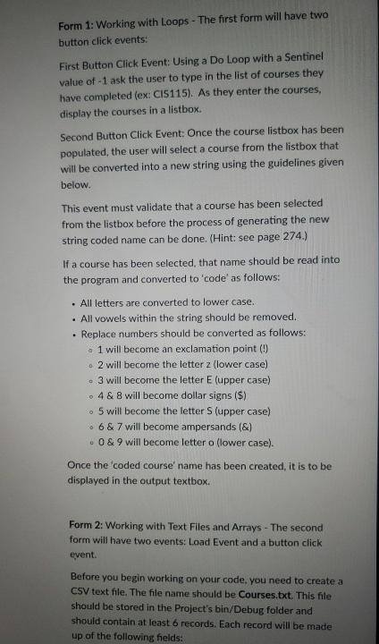  Form 1: Working with Loops - The first form will have