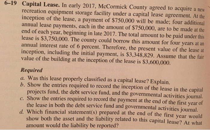 Please answer parts required A,B,C and D McCormick County agreed to acquire