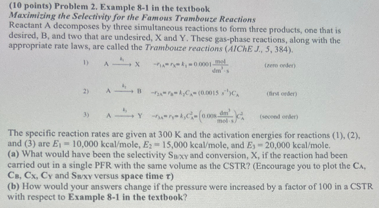  (10 points) Problem 2. Example 8-1 in the textbook Maximizing the