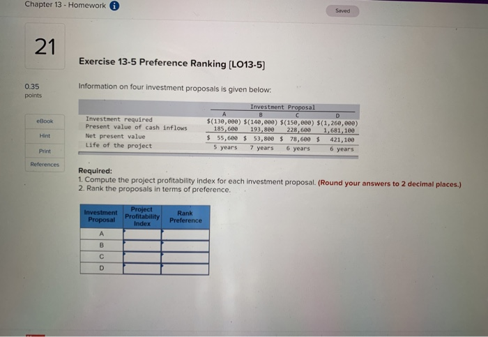  Chapter 13 - Homework Saved Exercise 13-5 Preference Ranking (LO13-5) 0.35