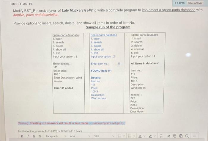  Modify BST_Recursive.java of Lab-10:Exercise\#2 to write a complete program to implement