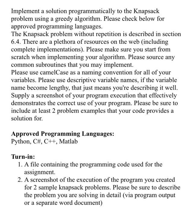  Implement a solution programmatically to the Knapsack problem using a greedy