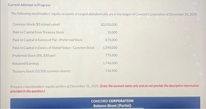  prepare a stalkholder's equity section at dec 31 2020 Current Attempt