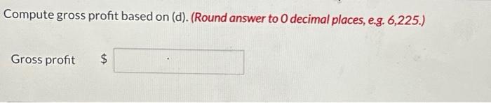 an approximation of lower-of-cost-or-market. (3) Is used in the conventional retail method.