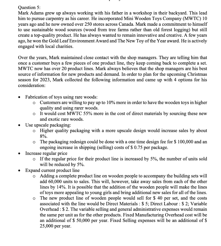  Question 5: Mark Adams grew up always working with his father