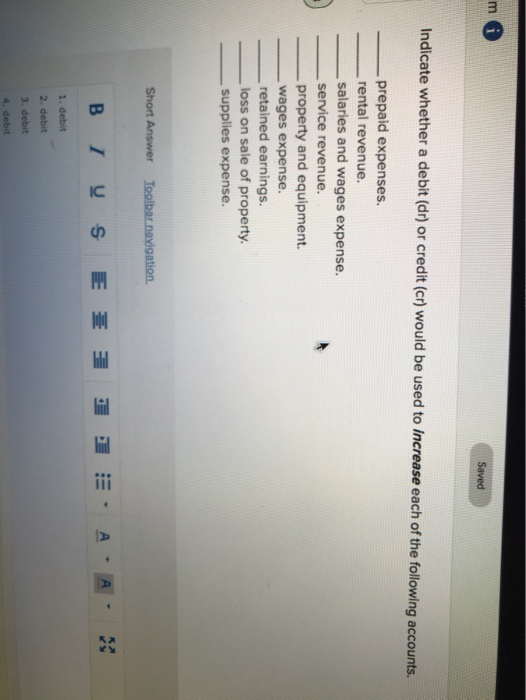  m Saved Indicate whether a debit (dr) or credit (Cr) would
