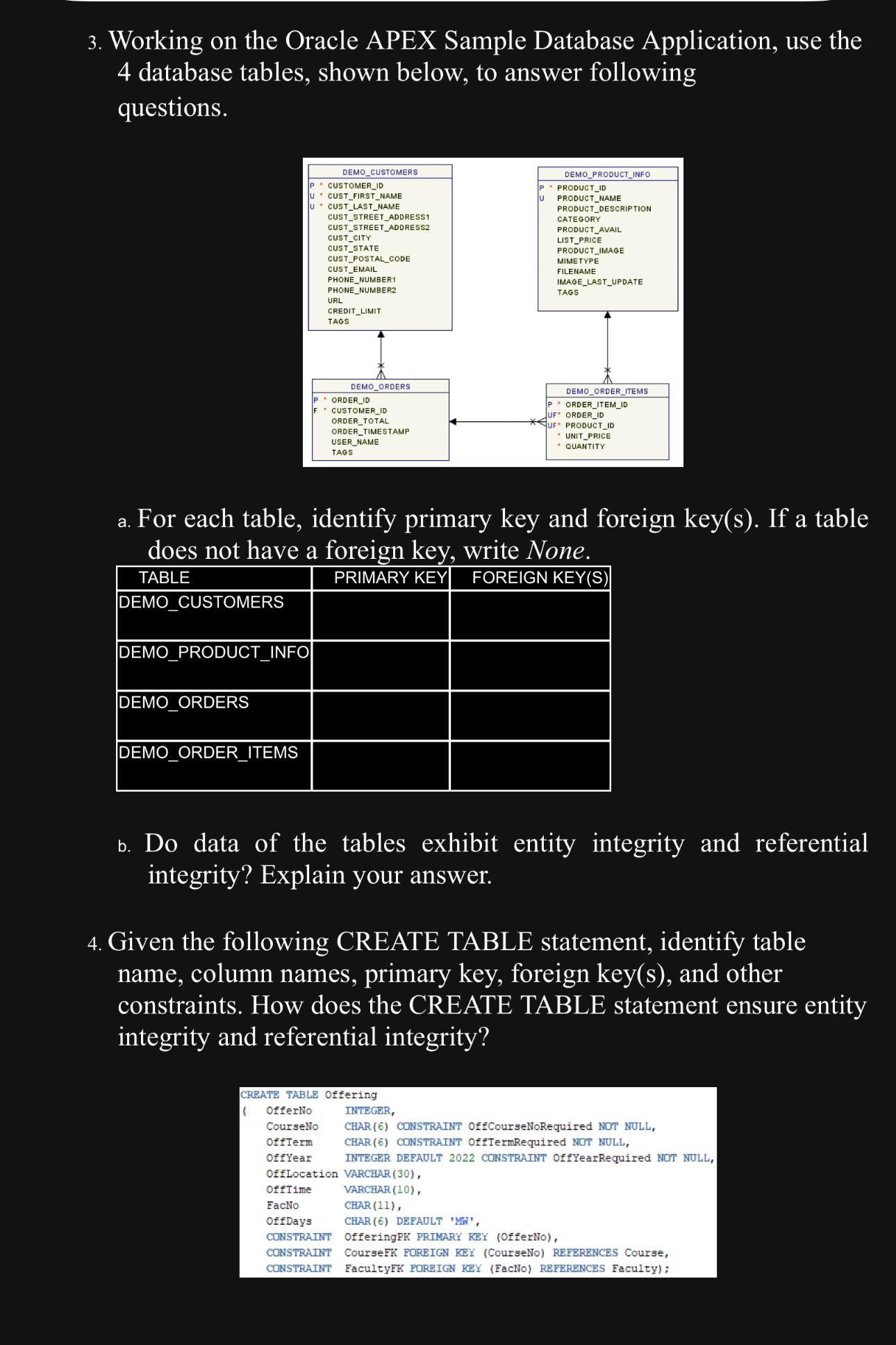  Working on the Oracle APEX Sample Database Application, use the 4