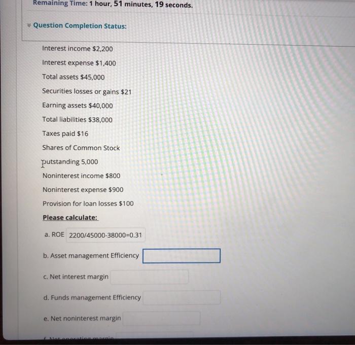  Remaining Time: 1 hour, 51 minutes, 19 seconds. Question Completion Status: