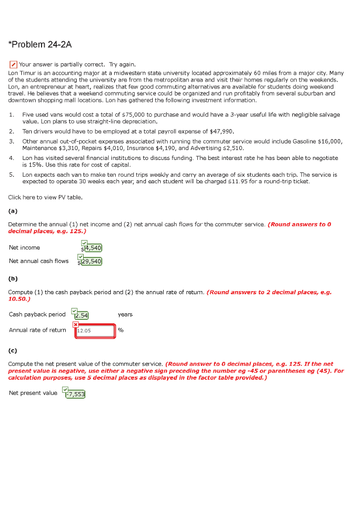 *Problem 24-2A /1 Your answer is partially correct. again. Lon Timur