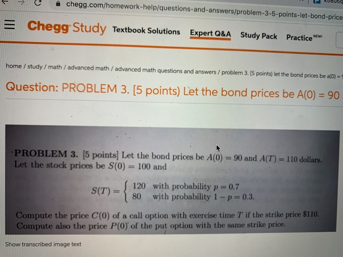  chegg.com/homework-help/questions-and-answers/problem-3-5-points-let-bond-price = Chegg Study Textbook Solutions Expert Q&A Study Pack Practice
